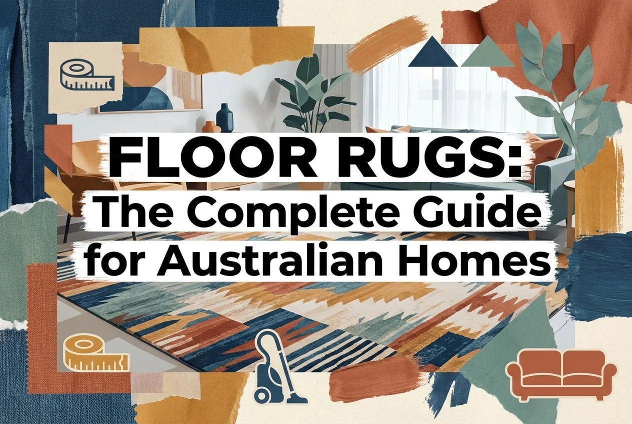 Professional header image for list-based article: Floor Rugs: The Complete Guide for Australian Homes